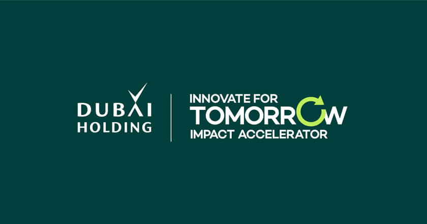 Dubai Holding’s Innovate For Tomorrow Impact Accelerator selects 15 scale-ups from over 1,400 global applicants
